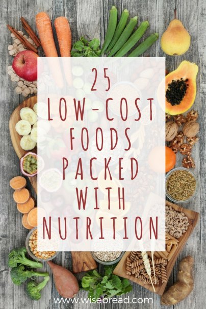 10 Low Cost Healthy Foods for the Thrifty Budget